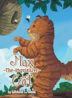 Max-The-Inquisitive-Cat - Stahl, Michael L.