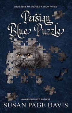 Persian Blue Puzzle: True Blue Mysteries - Davis, Susan Page
