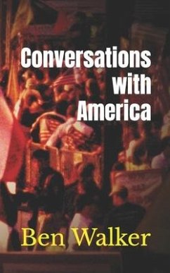 Conversations with America - Walker, Ben