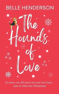 The Hounds of Love: Dogs never bite me, just humans - Henderson, Belle