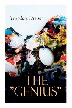 The Genius - Dreiser, Theodore