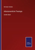 Alttestamentliche Theologie