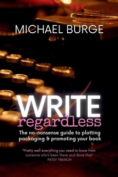 Write Regardless! - Burge, Michael