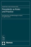 Precedents as Rules and Practice