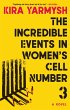 The Incredible Events in Women's Cell... - Bild 1