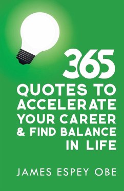 365 Quotes to Accelerate your Career and Find Balance in Life - Espey Obe, James