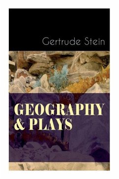 Geography & Plays - Stein, Gertrude