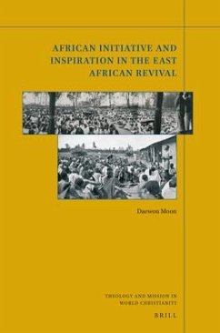 African Initiative and Inspiration in the East African Revival - Moon, Daewon