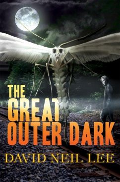 The Great Outer Dark - Lee, David Neil