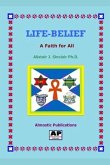 Life-Belief: A Faith for All