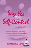 Say Yes to Self-Control