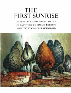 The First Sunrise - Mountford, Charles P