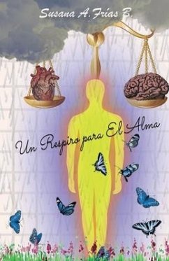 Un Respiro para El Alma - Frias Barahona, Susana Aidee