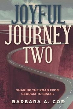 Joyful Journey Two - Coe, Barbara A.