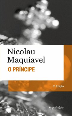 Príncipe - Maquiavel, Nicolau