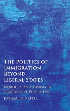 The Politics of Immigration Beyond Liberal States - Natter, Katharina (Universiteit Leiden)