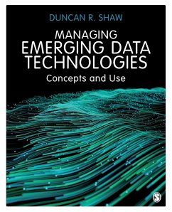 Managing Emerging Data Technologies - Shaw, Duncan R.