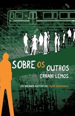 Sobre os Outros - Lemos, Ernani