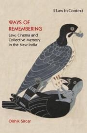 Ways of Remembering: Volume 1 - Sircar, Oishik