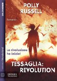 Tessaglia: Revolution (eBook, ePUB)