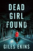 Dead Girl Found (eBook, ePUB)