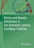 Motion and Genetic Definitions in the Sixteenth-Century Euclidean Tradition (eBook, PDF)