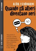 Quando gli alberi diventano neri (eBook, ePUB)