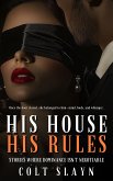 His House, His Rules (eBook, ePUB) His House, His Rules (eBook, ePUB)