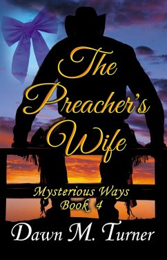Cover The Preacher's Wife (Mysterious Ways, #4) (eBook, ePUB)