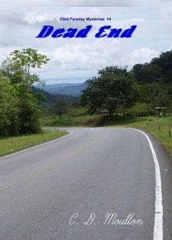 Dead End (Clint Faraday Mysteries, #14) (eBook, ePUB) - Moulton, C. D.