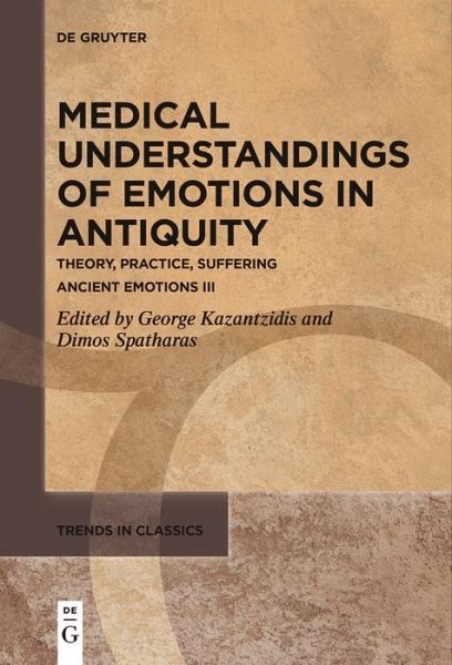 Medical Understandings of Emotions in Antiquity (eBook, ePUB)