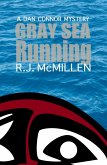 Gray Sea Running (Dan Connor Mystery, #4) (eBook, ePUB)