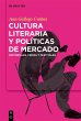 Cultura literaria y políticas de... - Bild 1