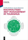 Nachhaltiges 360°-Management im Tourismus (eBook, ePUB)