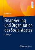 Finanzierung und Organisation des Sozialstaates (eBook, PDF)