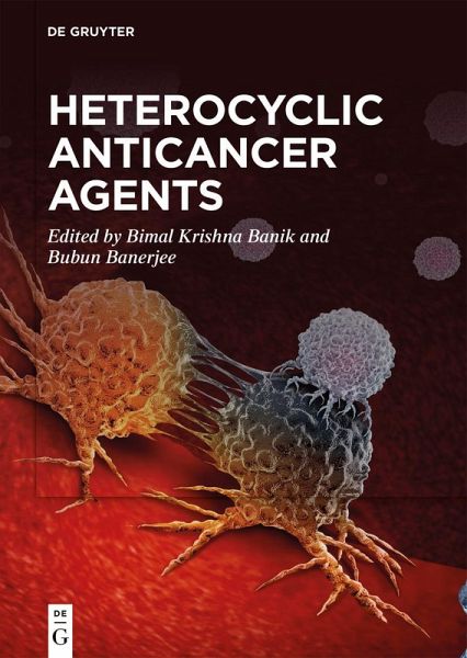 Heterocyclic Anticancer Agents (eBook, ePUB) Heterocyclic Anticancer Agents (eBook, ePUB)
