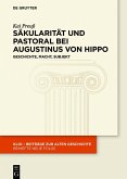 Säkularität und Pastoral bei Augustinus von Hippo (eBook, ePUB)