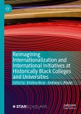 Reimagining Internationalization and International Initiatives at Historically Black Colleges and Universities (eBook, PDF)