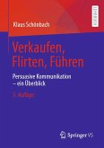 Verkaufen, Flirten, Führen (eBook, PDF)