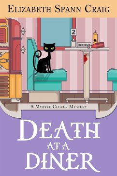 Death at a Diner (A Myrtle Clover Cozy Mystery, #20) (eBook, ePUB) - Craig, Elizabeth Spann