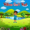 William Can't Wait (eBook, ePUB) - Bild 1