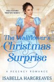 The Wallflower's Christmas Surprise (The Oxford Friends Series, #1) (eBook, ePUB)