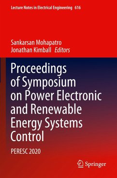 Proceedings of Symposium on Power Electronic and Renewable Energy Systems Control