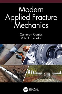 Modern Applied Fracture Mechanics (eBook, PDF) - Coates, Cameron; Sooklal, Valmiki