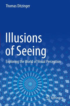 Illusions of Seeing - Ditzinger, Thomas