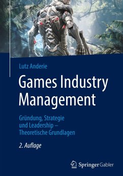 Games Industry Management - Anderie, Lutz