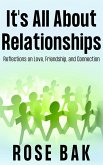 It's All About Relationships (Self-Help for the Real World, #2) (eBook, ePUB)