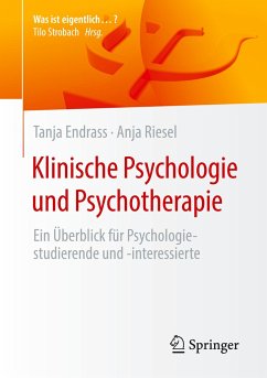 Klinische Psychologie und Psychotherapie - Endrass, Tanja;Riesel, Anja