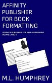 Affinity Publisher for Book Formatting (Affinity Publisher for Self-Publishing) (eBook, ePUB)