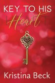 Key To His Heart (eBook, ePUB)